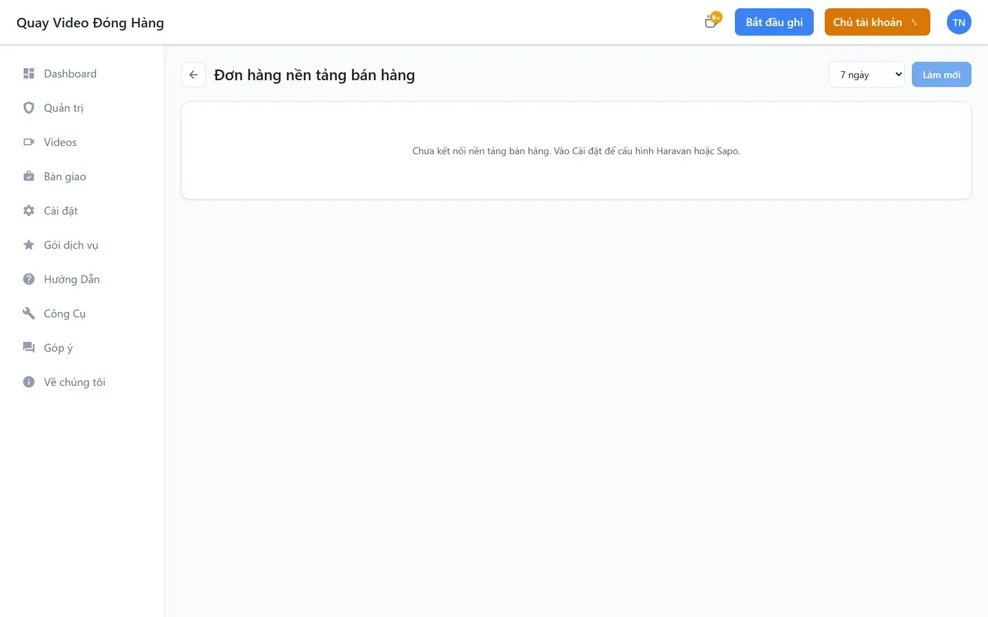 Màn hình đơn hàng nền tảng bán hàng khi chưa kết nối, hiển thị hướng dẫn vào Cài đặt để cấu hình Haravan hoặc Sapo